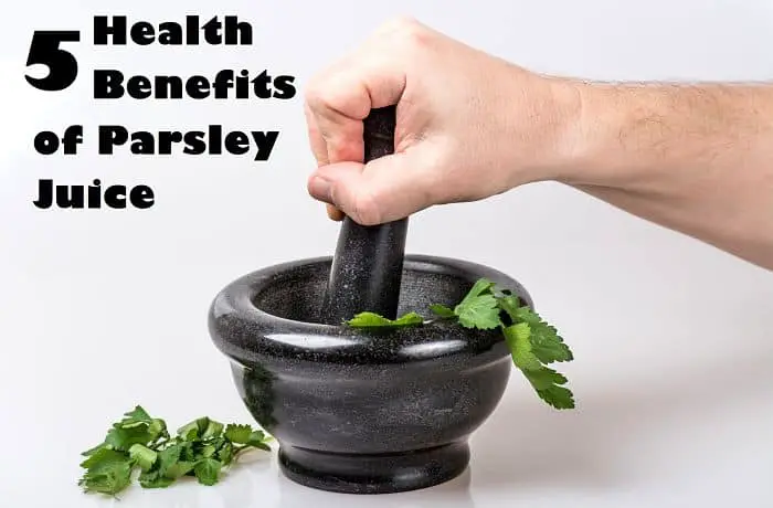 parsley juice benefits